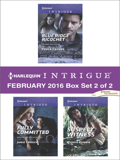 Title details for Harlequin Intrigue February 2016, Box Set 2 of 2 by Paula Graves - Wait list
